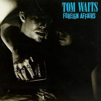 TomWaits-ForeignAffairs.jpg