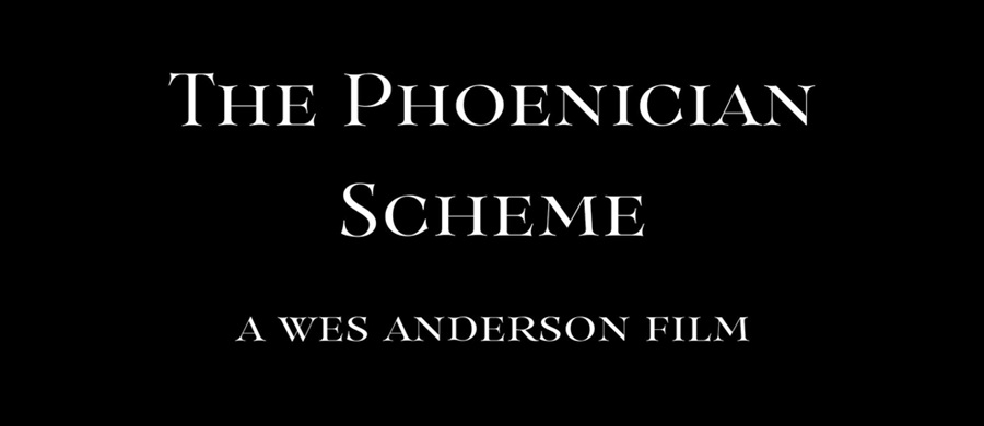The-Phoenician-Scheme.jpg