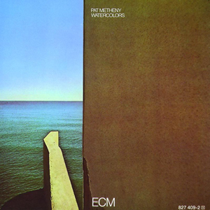 Pat_Metheny_-_Watercolours.jpg