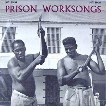 prison-worksongs.jpg