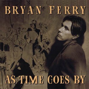 As_Time_Goes_By_(Bryan_Ferry_album).jpg